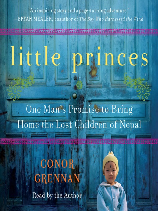 Title details for Little Princes by Conor Grennan - Available